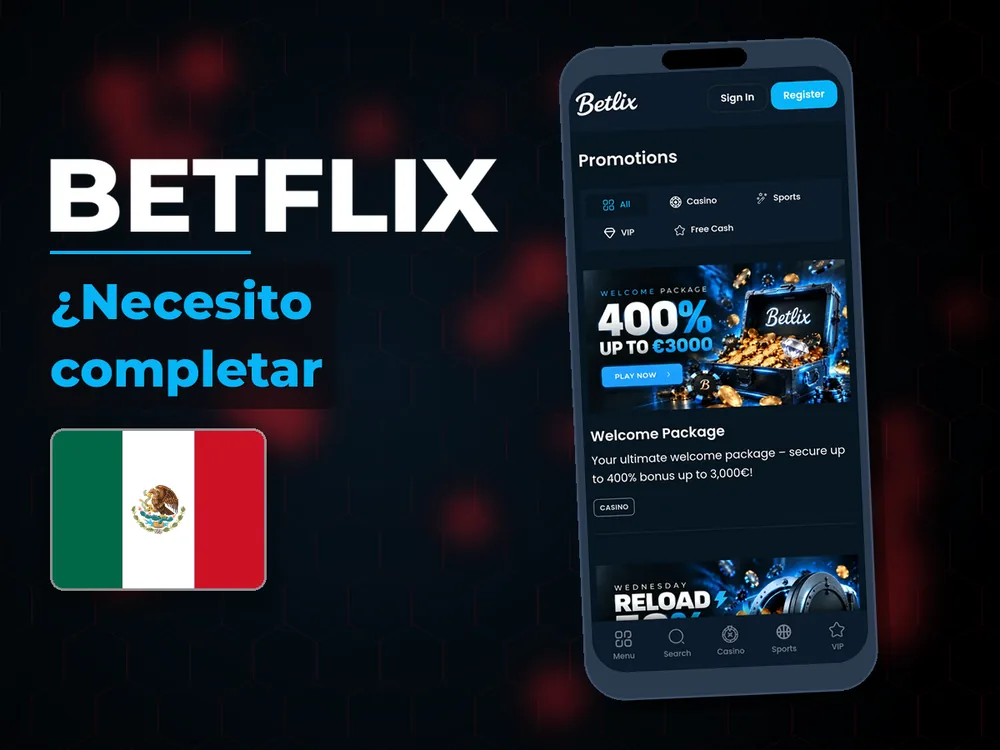 BetFlix - ¿Necesito completar