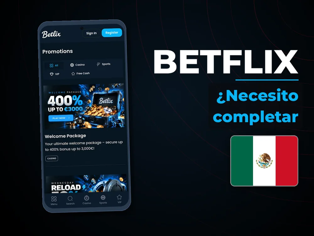 BetFlix - ¿Necesito completar